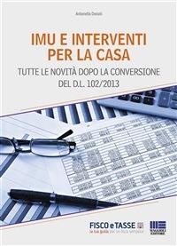 Imu e interventi per la casa - Antonella Donati - ebook