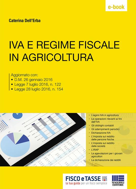 Iva e regime fiscale in agricoltura - Caterina Dell'Erba - ebook