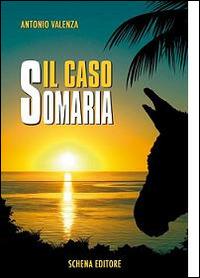 Il caso Somaria - Antonio Valenza - copertina