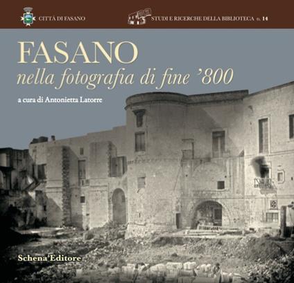 Fasano nella fotografia di fine '800 - copertina