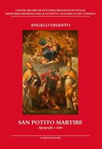 San Potito martire. Agiografia e culto