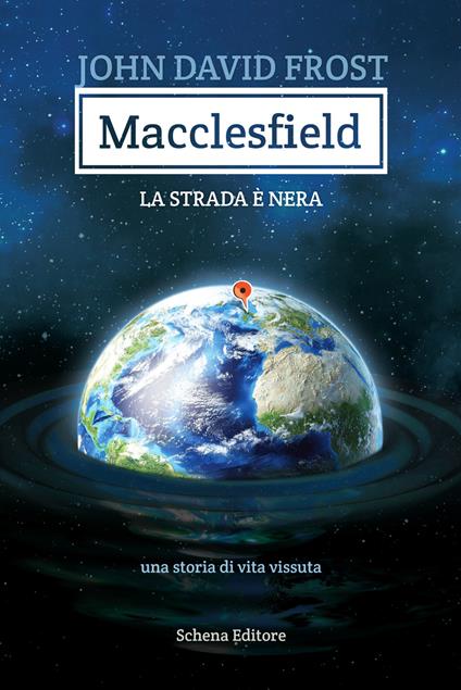 Macclesfield. La strada è nera - John D. Frost - copertina