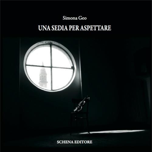 Una sedia per aspettare - Simona Geo - copertina