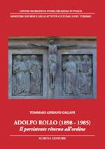 Adolfo Rollo (1898-1985). Il persistente ritorno all'ordine