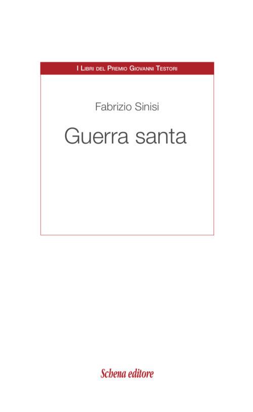 Guerra santa - Fabrizio Sinisi - copertina