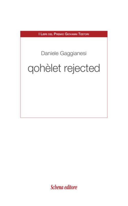 Qohèlet rejected - Daniele Gaggianesi - copertina