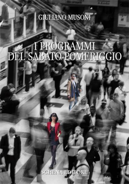 I programmi del sabato pomeriggio - Giuliano Musoni - copertina