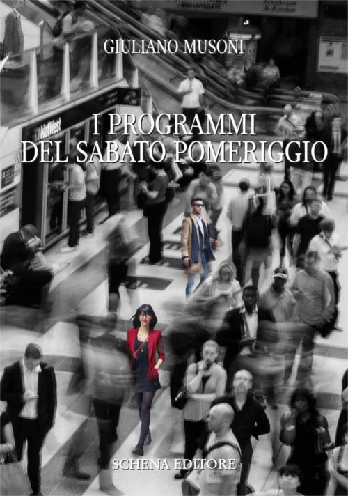 I programmi del sabato pomeriggio - Giuliano Musoni - copertina