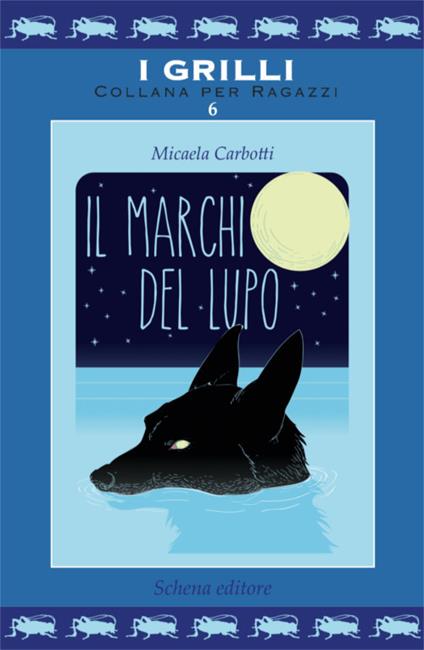 Il marchio del lupo - Micaela Carbotti - copertina