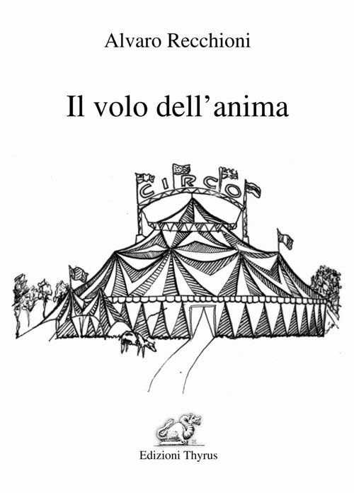 Il volo dell'anima - Alvaro Recchioni - copertina