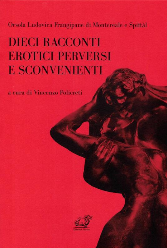 Dieci racconti erotici perversi e sconvenienti - copertina