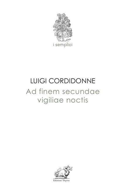 Ad finem secundae vigiliae noctis - Luigi Cordidonne - copertina