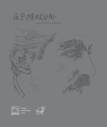 Gian Piero Mercuri. Scacchista e pittore - copertina