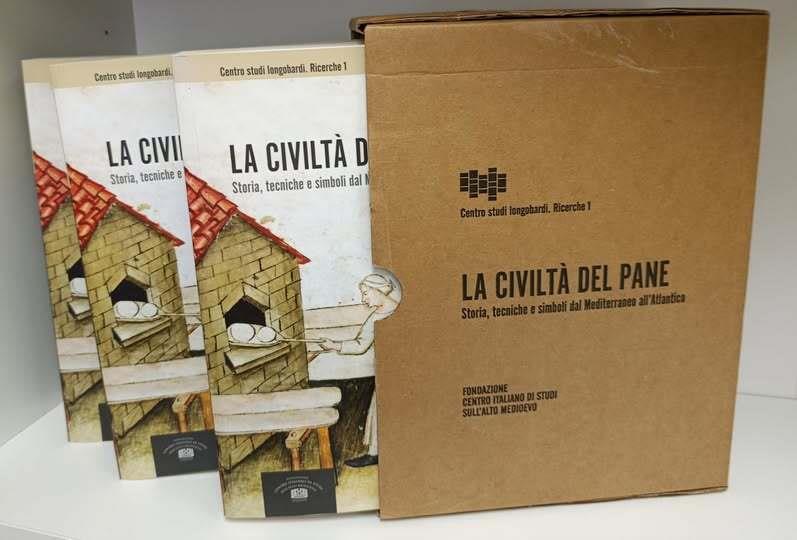 La civiltà del pane. Storia, tecniche e simboli dal Mediterraneo all'Atlantico