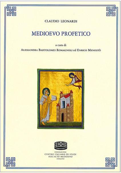 Medioevo profetico - Claudio Leonardi - copertina