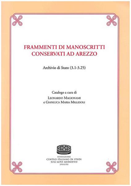 Frammenti di manoscritti conservati ad Arezzo. Archivio di Stato (3.1-3.25) - copertina