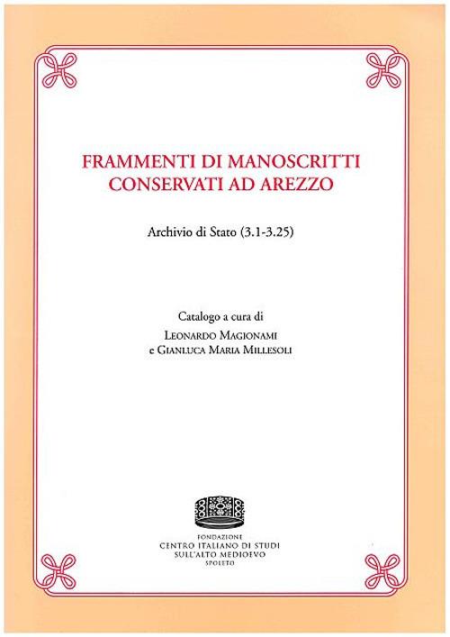 Frammenti di manoscritti conservati ad Arezzo. Archivio di Stato (3.1-3.25) - copertina