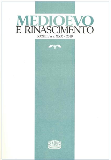 Medioevo e Rinascimento. Nuova serie (33) (2019) - copertina