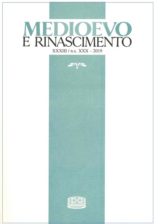 Medioevo e Rinascimento. Nuova serie (33) (2019) - copertina
