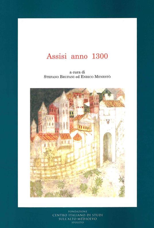 Assisi anno 1300 - copertina