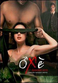 Oxè awards 2013. Gli autori. I migliori racconti erotici - copertina