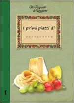 I miei primi piatti