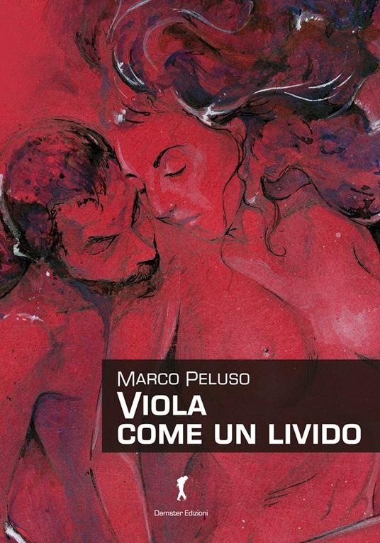 Viola come un livido - Marco Peluso - copertina