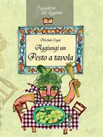 Aggiungi un pesto a tavola