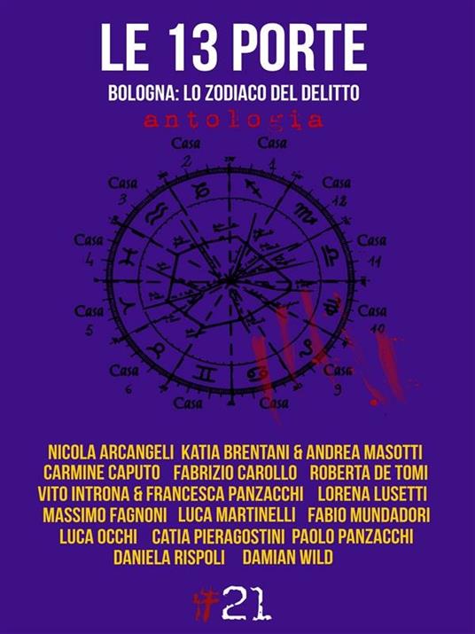 Le 13 porte. Bologna: lo zodiaco del delitto - Autori vari - ebook