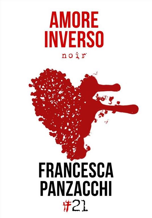 Amore inverso - Francesca Panzacchi - ebook