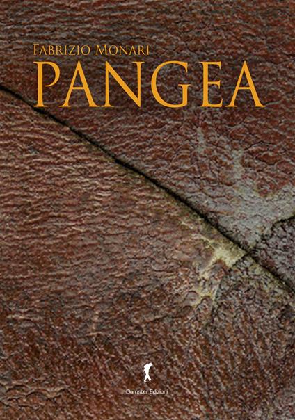 Pangea. Sopravvivenza - Fabrizio Monari - copertina