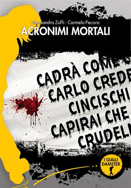 Acronimi mortali - Alessandra Zuffi,Carmelo Pecora - copertina