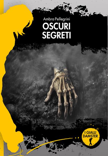 Oscuri segreti - Ambra Pellegrini - copertina