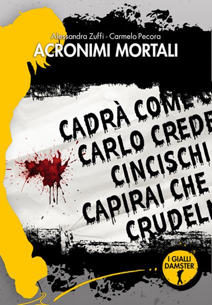 Acronimi mortali - Carmelo Pecora,Alessandra Zuffi - ebook