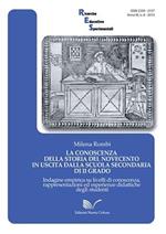 La conoscenza della storia del Novecento in uscita dalla scuola secondaria di secondo grado. Indagine empirica su livelli di conoscenza, rappresentazioni...