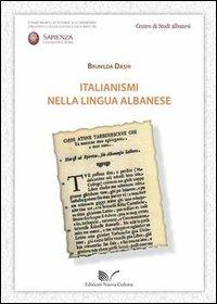 Italianismi nella lingua albanese - Brunilda Dashi - copertina