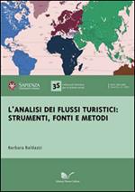 L' analisi dei flussi turistici. Strumenti, fonti e metodi