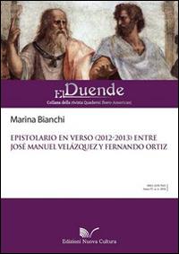 Epistolario en verso (2013) entre José Manuel Velázquez y Fernando Ortiz - Marina Bianchi - copertina