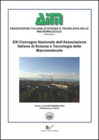 21° Convegno nazionale dell'associazione italiana di scienze e tecnologie delle macromolecole (Torino, 4-19 settembre 2014) - copertina