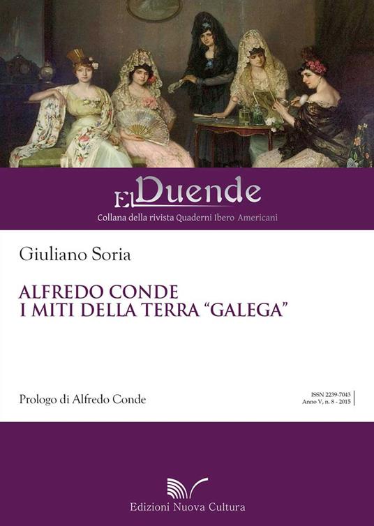 Alfredo Conde. I miti della terra «galega» - Giuliano Soria - copertina