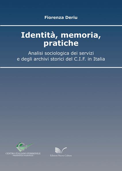 Identità, memoria, pratiche - Fiorenza Deriu - copertina