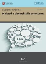 Dialoghi e discorsi sulla conoscenza