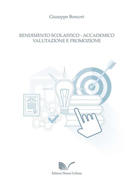 Rendimento scolastico-accademico. Valutazione e promozione - Giuseppe Boncori - copertina
