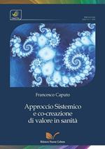 Approccio sistemico e co-creazione di valore in sanità