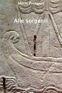 Alle sorgenti - Mario Prosperi - copertina