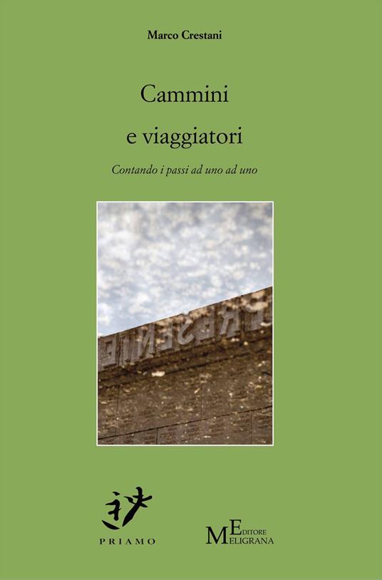 Cammini e viaggiatori - Marco Crestani - ebook