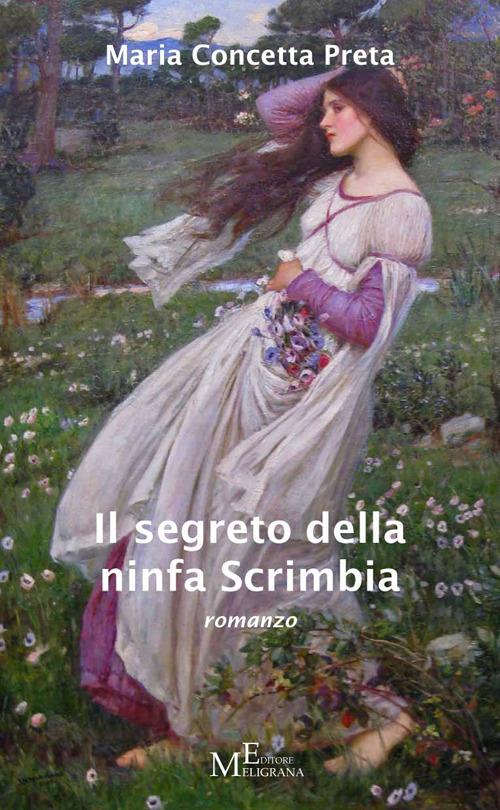 Il segreto della ninfa Scrimbia - Maria Concetta Preta - copertina