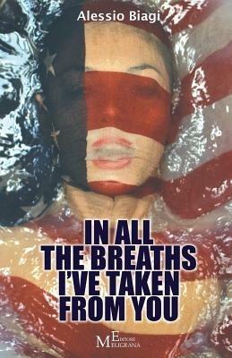 In all the breaths I've taken from you - Alessio Biagi - copertina