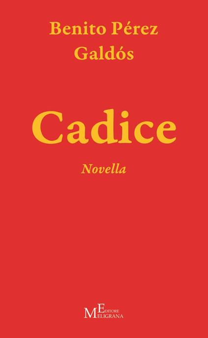 Cadice - Benito Pérez Galdós - copertina