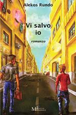 Vi salvo io